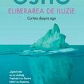 Copertă produs Eliberarea de iluzie - gallery small 