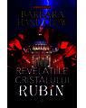 Copertă produs Revelațiile cristalului de rubin - thumb 1