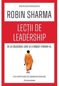 Copertă produs Lecții de leadership de la Călugărul care și-a vândut Ferrari-ul