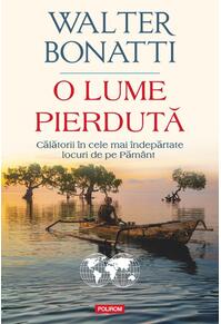 Copertă produs O lume pierdută