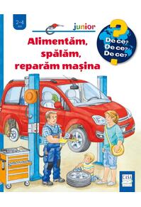 Copertă produs Alimentăm, spălăm, reparăm mașina