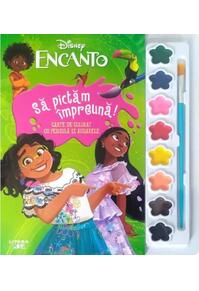Copertă produs Disney. Encanto. Să pictăm împreună!