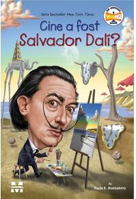 Copertă produs Cine a fost Salvador Dali?