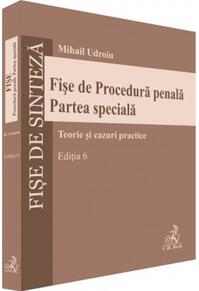 Copertă produs Fișe de Procedură penală. Partea specială. Ediția 6