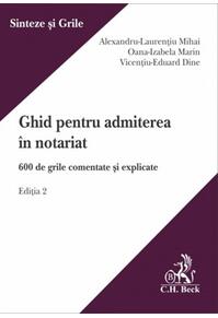 Copertă produs Ghid pentru admiterea &icirc;n notariat. Ediția 2
