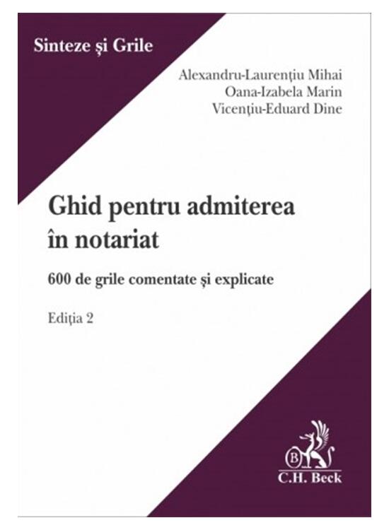 Copertă produs Ghid pentru admiterea &icirc;n notariat. Ediția 2 - gallery big 1