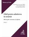Copertă produs Ghid pentru admiterea &icirc;n notariat. Ediția 2 - thumb 1