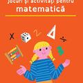 Copertă produs Jocuri și activități pentru matematică - gallery small 