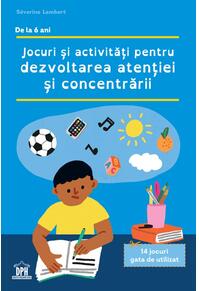 Copertă produs Jocuri și activități pentru dezvoltarea atenției