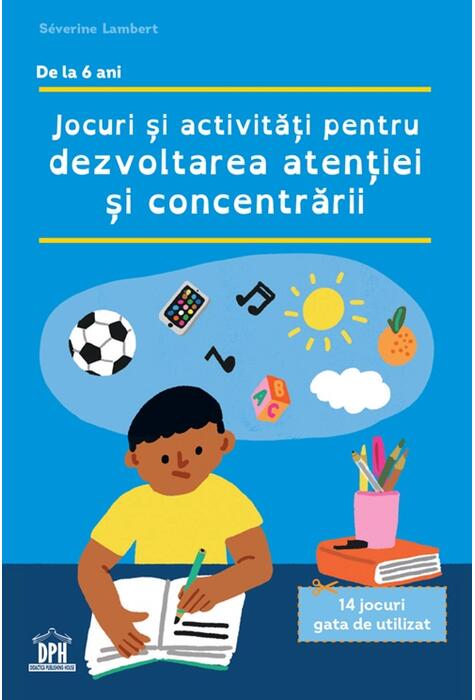 Copertă produs Jocuri și activități pentru dezvoltarea atenției