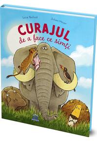 Copertă produs Curajul de a face ce simți