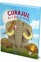 Curajul de a face ce simți