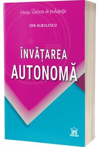 Copertă produs &Icirc;nvățarea Autonomă