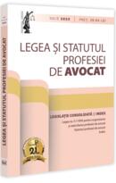 Legea și statutul profesiei de avocat. Iulie 2025