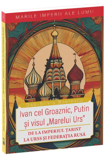 Ivan cel Groaznic, Putin și visul &bdquo;Marelui Urs&rdquo;