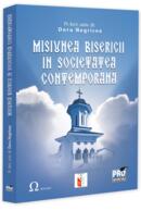 Misiunea Bisericii &icirc;n societatea contemporană