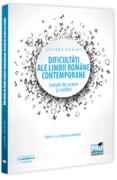 Dificultăți ale limbii rom&acirc;ne contemporane. Greșeli de scriere și vorbire
