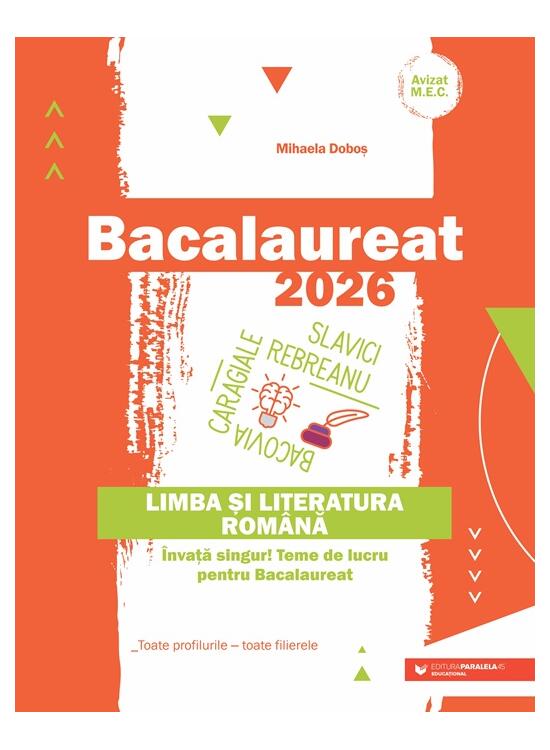 Copertă produs Bacalaureat 2026. Limba și literatura rom&acirc;nă. Toate profilurile &ndash; toate filierele - gallery big 1
