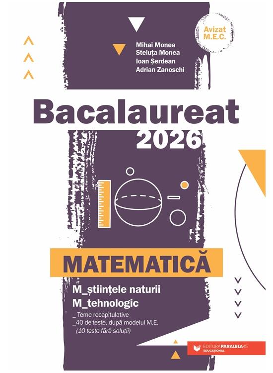 Copertă produs Bacalaureat 2026. Matematică. Științele naturii. Tehnologic - gallery big 1