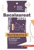 Bacalaureat 2026. Matematică. Științele naturii. Tehnologic