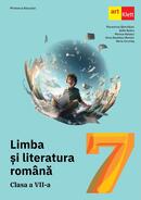 Limba si literatura rom&acirc;nă. Manual, clasa a VII-a