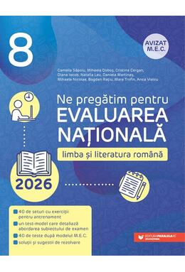 Copertă produs Ne pregătim pentru Evaluarea Națională 2026. Limba și literatura rom&acirc;nă - Clasa a VIII-a