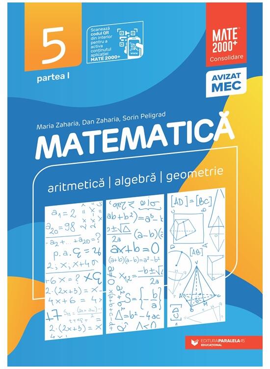 Copertă produs Matematică. Aritmetică, algebră, geometrie. Clasa a V-a. Consolidare. Partea a I-a - gallery big 1