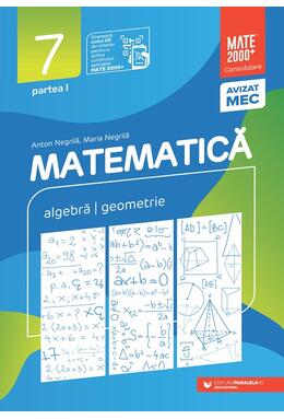 Copertă produs Matematică. Aritmetică, algebră, geometrie. Clasa a VII-a. Consolidare. Partea a I-a (2025-2026)