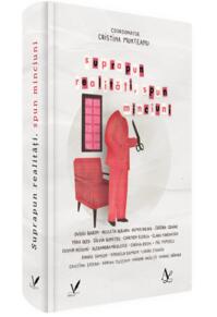 Copertă produs Suprapun realități, spun minciuni