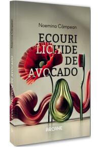 Copertă produs Ecouri lichide de avocado