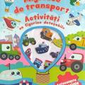 Copertă produs Mijloace de transport. Activități cu figurine detașabile - gallery small 