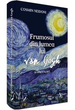 Copertă produs Frumosul din lumea lui Van Gogh și alte eseuri