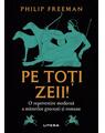 Copertă produs Pe toți zeii! - thumb 1