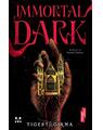 Copertă produs Immortal Dark - thumb 1