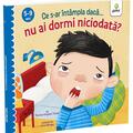 Copertă produs Ce s-ar &icirc;nt&acirc;mpla dacă nu ai dormi niciodată? - gallery small 