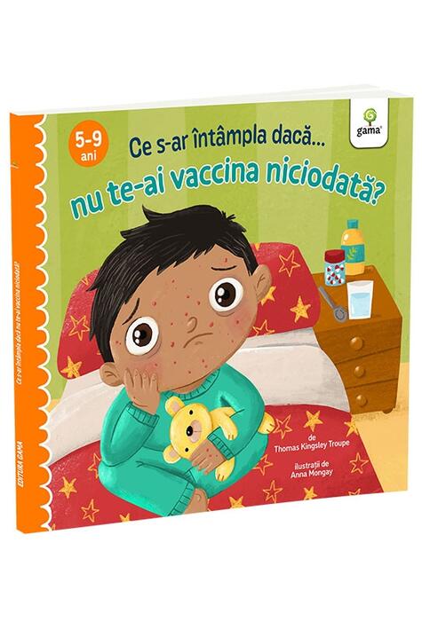Copertă produs Ce s-ar &icirc;nt&acirc;mpla dacă nu te-ai vaccina niciodată?