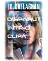 Copertă produs Dispărut &icirc;ntr-o clipă (Vol. 1) - thumb 1
