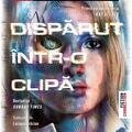 Copertă produs Dispărut &icirc;ntr-o clipă (Vol. 1) - gallery small 