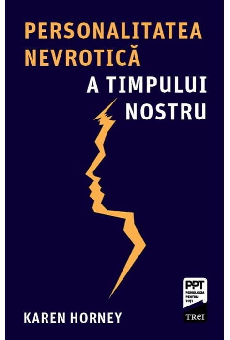 Copertă produs Personalitatea nevrotică a timpului nostru