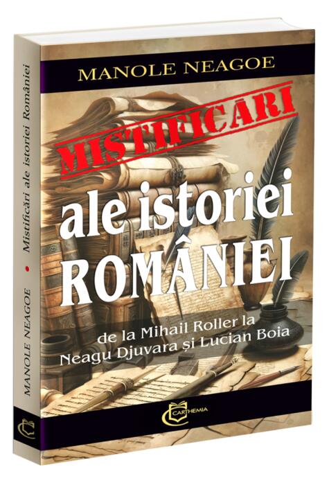 Copertă produs Mistificări ale istoriei Rom&acirc;niei