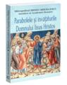 Copertă produs Parabolele și &icirc;nvățăturile Domnului Iisus Hristos - thumb 1