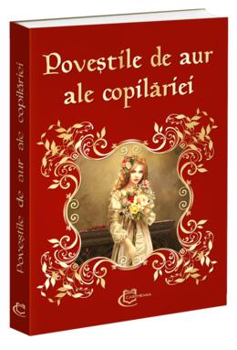 Copertă produs Poveştile de aur ale copilăriei