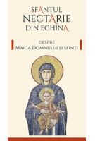 Despre Maica Domnului și Sfinți