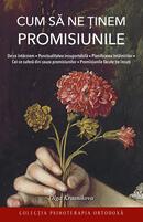 Cum să ne ținem promisiunile