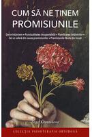 Cum să ne ținem promisiunile