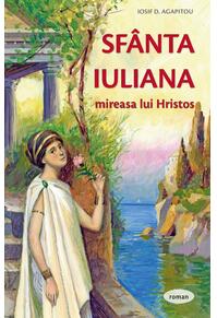 Copertă produs Sf&acirc;nta Iuliana &ndash; mireasa lui Hristos