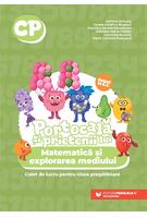 Portocală și prietenii lui. Matematică și explorarea mediului. Caiet de lucru. Clasa pregătitoare