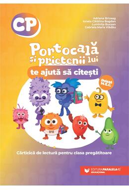 Copertă produs Portocală și prietenii lui te ajută să citești. Cărticică de lectură. Clasa pregătitoare