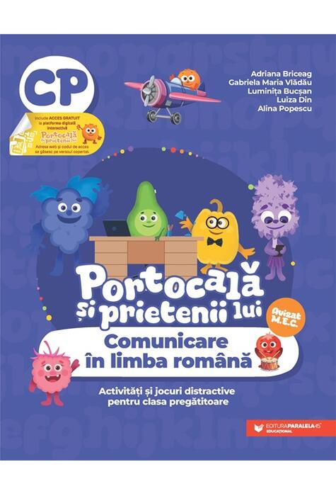 Copertă produs Portocală și prietenii lui. Comunicare &icirc;n limba rom&acirc;nă. Clasa pregătitoare