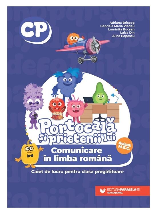 Copertă produs Portocală și prietenii lui. Comunicare &icirc;n limba rom&acirc;nă. Caiet de lucru (scriere). Clasa pregătitoare - gallery big 1
